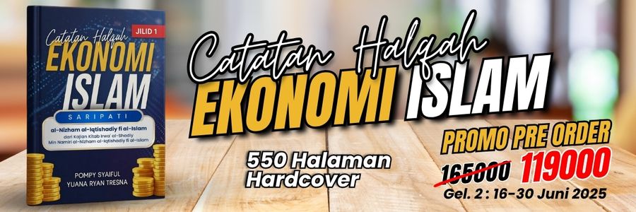 CATATAN HALQAH EKONOMI ISLAM